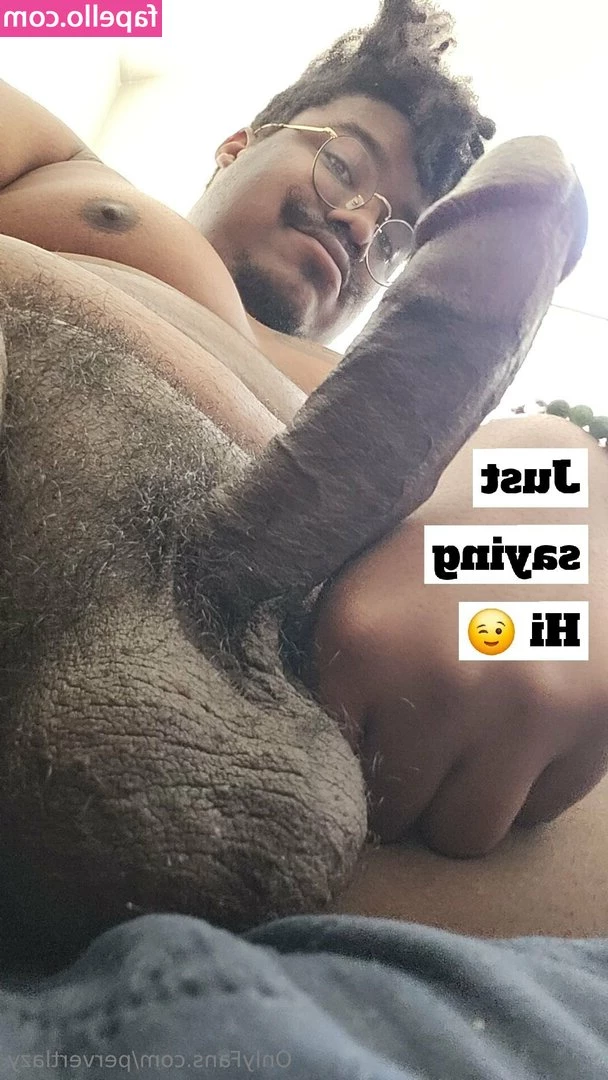 pervertlazy - Just a heads up.. if you say anything negative to me or comment