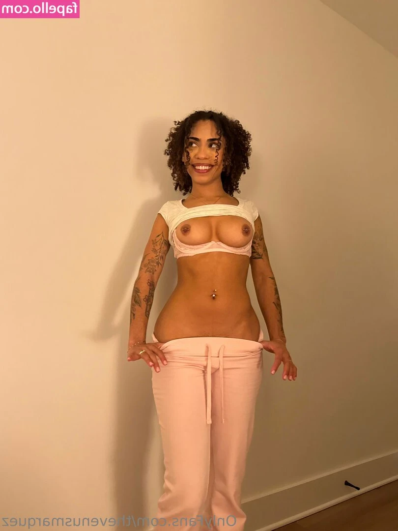 thevenusmarquez - Get ready for a bunch of content  old streams and pvt videos coming
